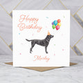 Personalised Black Labrador Birthday Card, Custom Name, Dog Lover Gift, Cute Pet Illustration, Balloons (P00306) - Default Title (P00306)